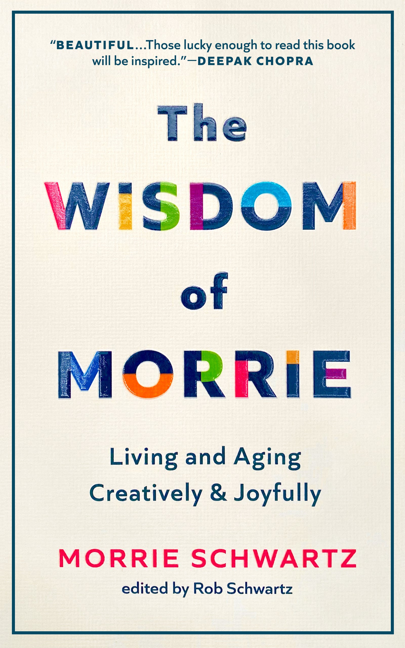 The Wisdom of Morrie