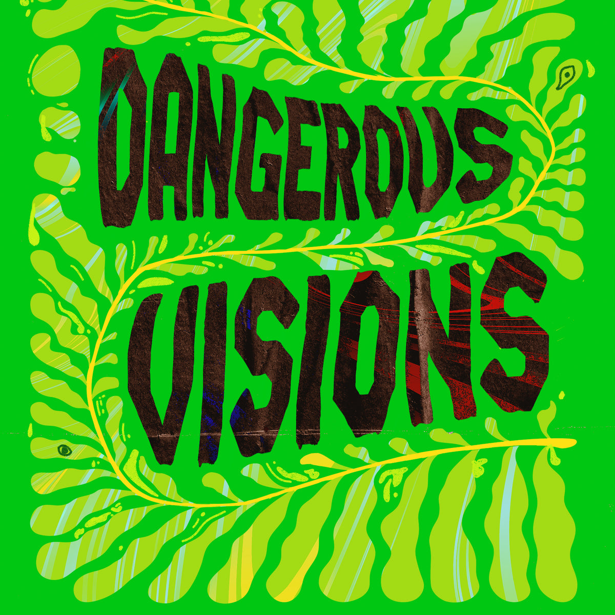 Dangerous Visions