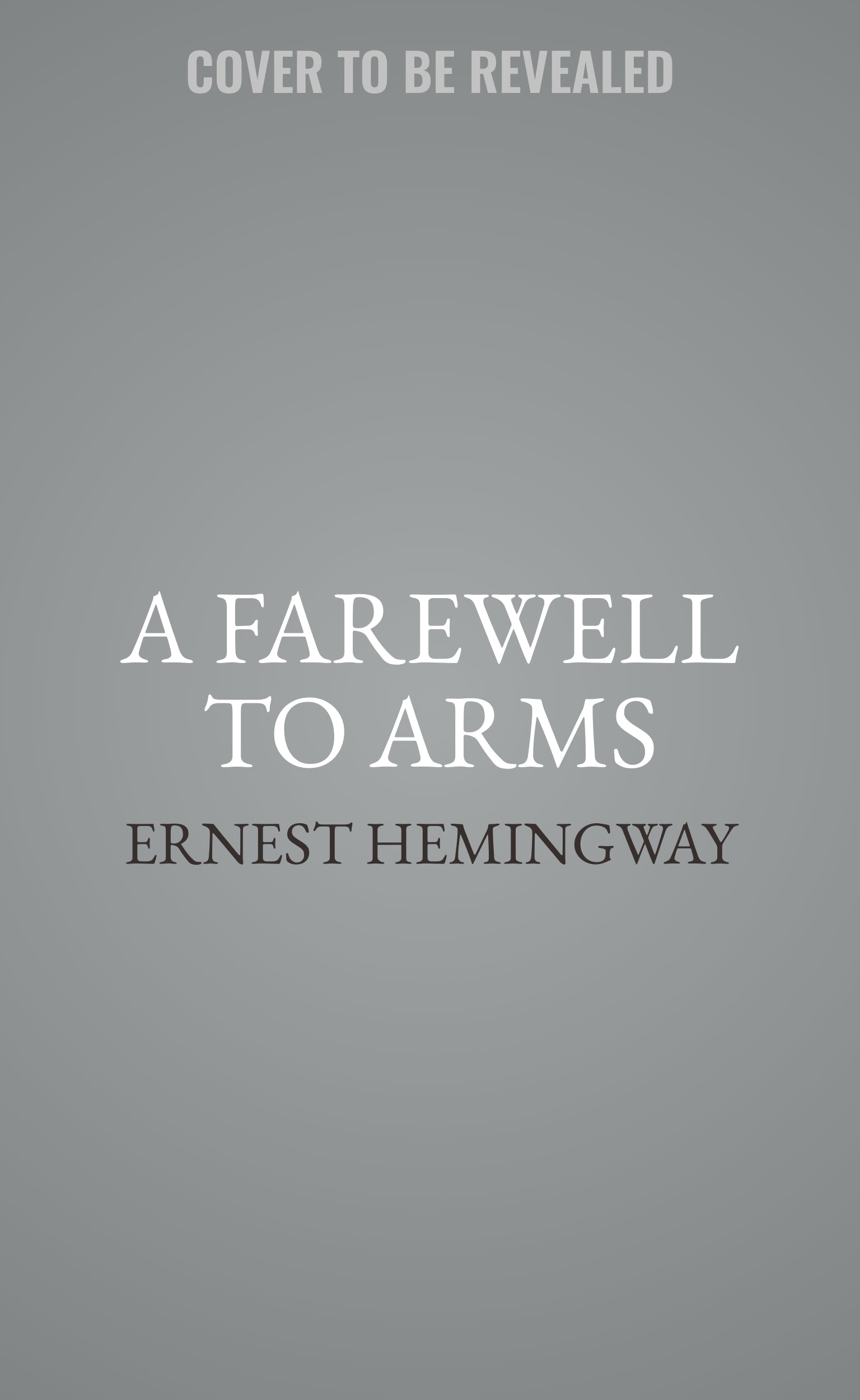 A Farewell to Arms