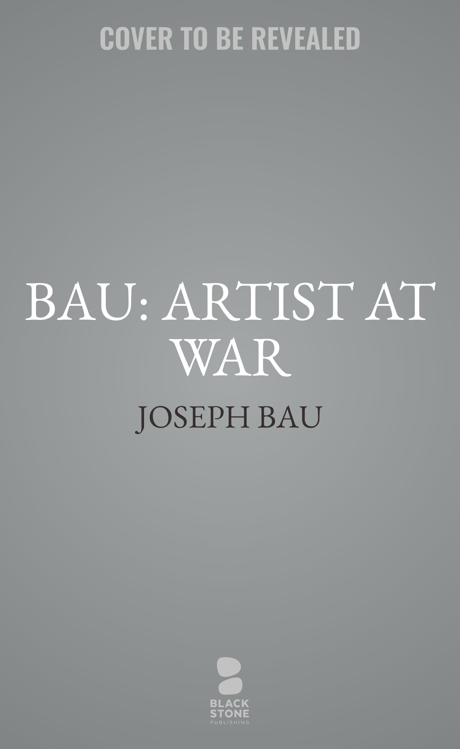 Bau: Artist at War