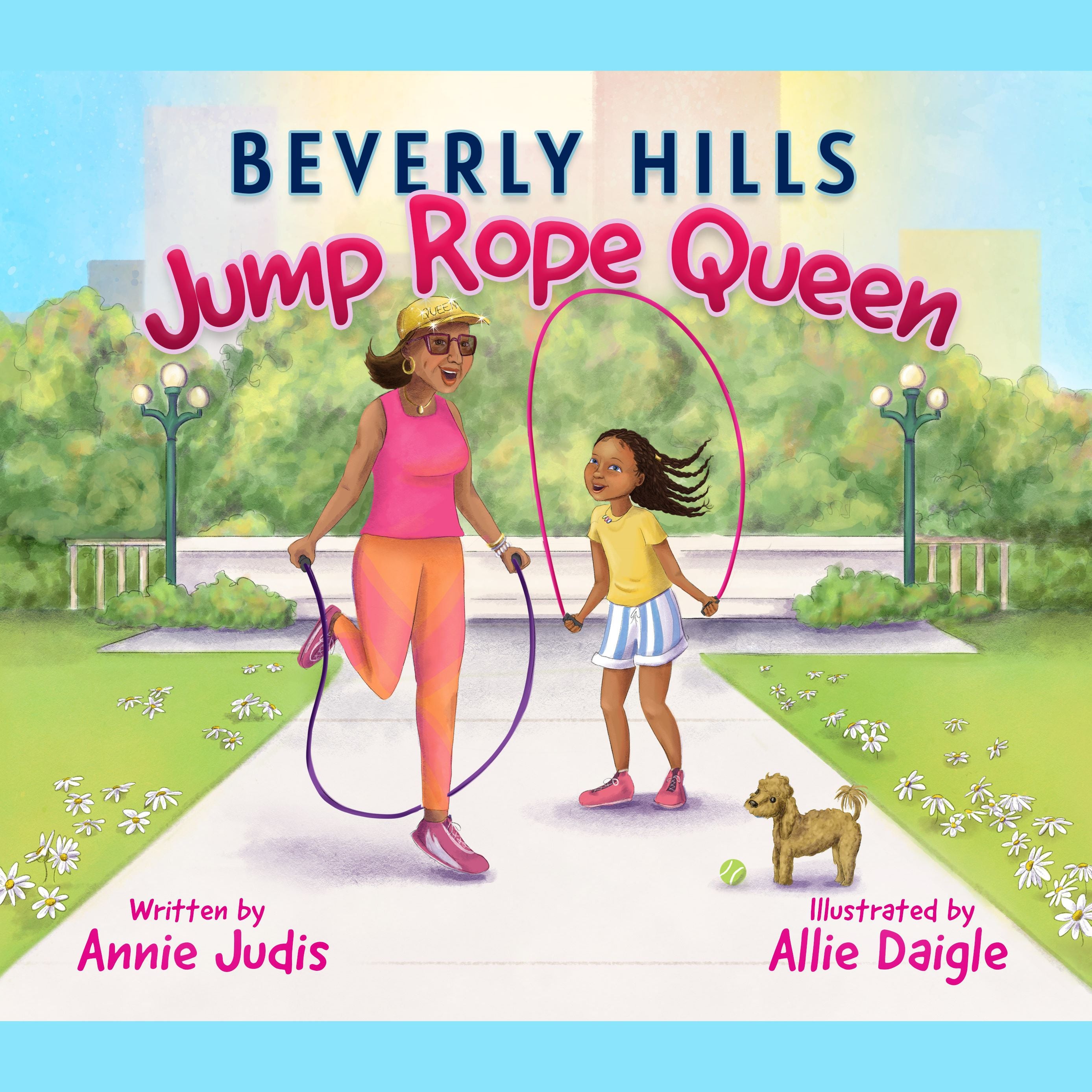 The Beverly Hills Jump Rope Queen